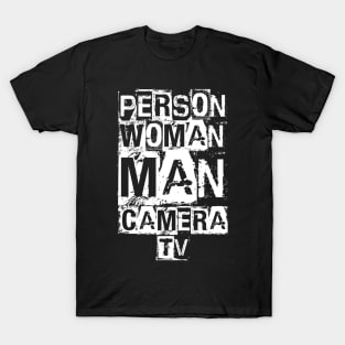 Person woman man camera tv tee T-Shirt